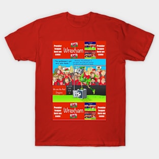 The goalkeeper's got very safe hands, Wrexham funny football/soccer sayings. T-Shirt